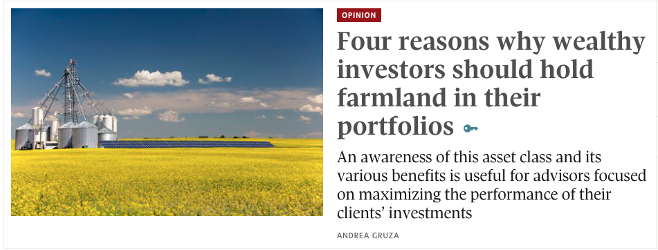 Bonnefield's Andrea Gruza in the Globe and Mail - Four Reasons why wealthy investors should hold farmland in their portfolios - July 6 2021